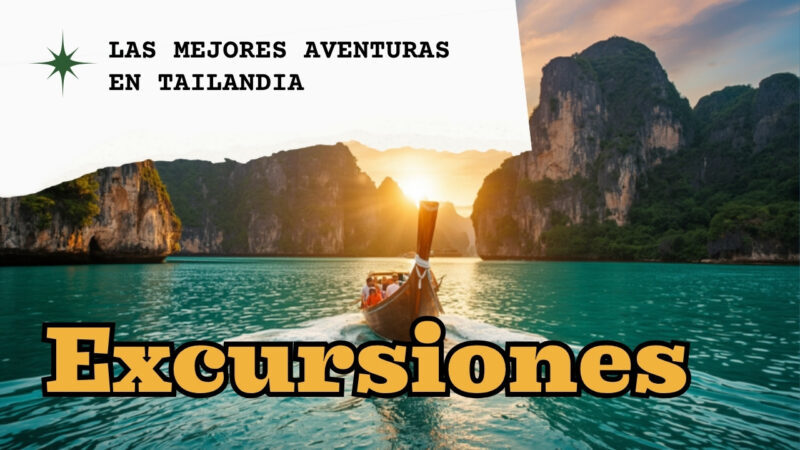 Las mejores excursiones en Tailandia: guía completa para elegir bien